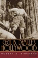 Cecil B. Demille'S Hollywood