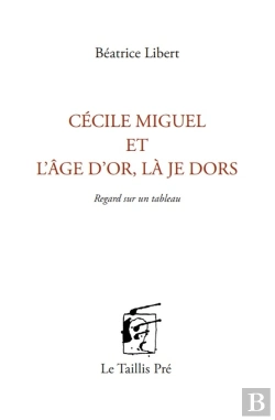 Bertrand.pt - Cécile Miguel Et L'Âge D'Or, Là Je Dors