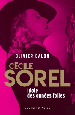Bertrand.pt - Cecile Sorel - Idole Des Annees Folles