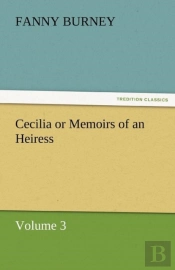 Cecilia Or Memoirs Of An Heiress
