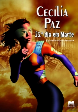 Bertrand.pt - Cecília Paz - 15.º Dia em Marte