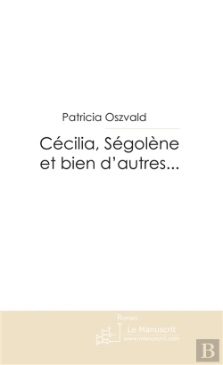 Bertrand.pt - Cécilia, Ségolène Et Bien D'Autres...