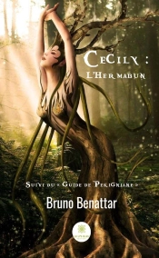 Cecily : L'Hermabun ; 'Guide De Pekigniane'