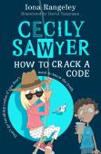 Cecily Sawyer: How To Crack A Code
