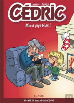 Bertrand.pt - Cédric : Best Of Tome 9 ; Merci Pépé Noël !
