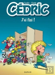 Cédric ; J'Ai Fini !