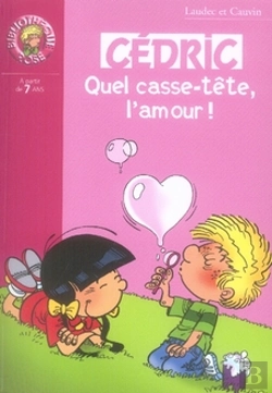 Bertrand.pt - Cédric T.19 ; Quel Casse-Tête, L'Amour !