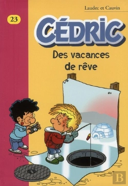 Bertrand.pt - Cédric T.23 ; Des Vacances De Rêves
