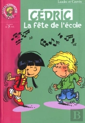 Cédric T.3 ; La Fête De L'École