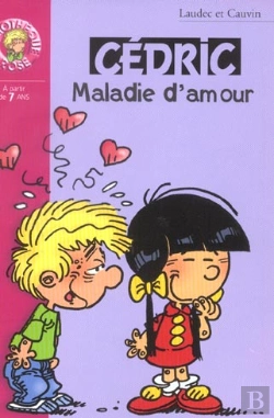 Bertrand.pt - Cédric T.7 ; Maladie D'Amour
