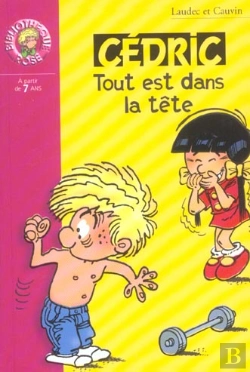Bertrand.pt - Cédric T.8 ; Tout Est Dans La Tête
