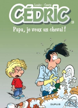 Bertrand.pt - Cédric Tome 13 : Papa, Je Veux Un Cheval !