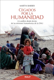 Cegados Por La Humanidad