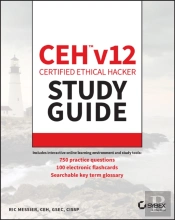 Ceh V12 Certified Ethical Hacker Study Guide With 750 Practice Test Questions