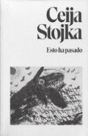 Ceija Stojka. Esto Ha Pasado
