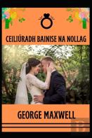 Ceiliuradh Bainise Na Nollag