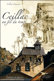 Ceillac Au Fil Du Temps