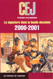 Cej 2000-2001; La Signature Dans La Bande Dessinee