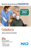 Celador/A De Osakidetza-Servicio Vasco De Salud. Simulacros De Examen