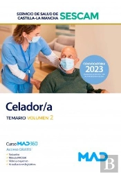 Celador/A Del Servicio De Salud De Castilla-La Mancha (Sescam). Temario Volumen 2
