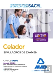Celador Del Servicio De Salud De Castilla Y León (Sacyl). Simulacros De Examen