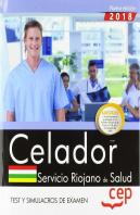 Celador. Servicio Riojano De Salud (Seris). Test Y Simulacros De Examen