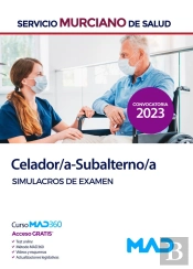 Celador/Subalterno Del Servicio Murciano De Salud. Simulacros De Examen