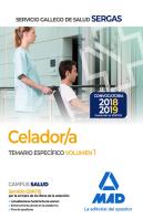 Celadores Del Servicio Gallego De Salud. Temario Específico Volumen 1