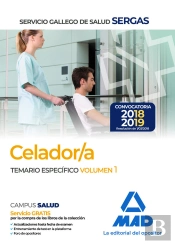 Celadores Del Servicio Gallego De Salud. Temario Específico Volumen 1