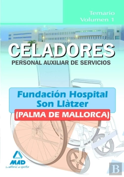 Bertrand.pt - Celadores (Personal Auxiliar De Servicios) De La Fundación Hospital Son Llàtzer (Palma De Mallorca).