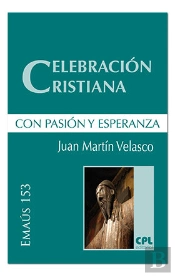 Celebración Cristiana, Con Pasión Y Esperanza