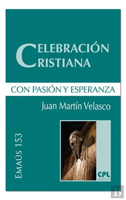 Bertrand.pt - Celebración Cristiana, Con Pasión Y Esperanza