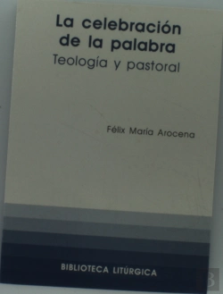 Bertrand.pt - Celebración De La Palabra, La