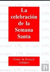 Celebracion De La Semana Santa, La