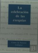 Celebración De Las Exequias, La