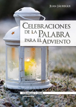 Bertrand.pt - Celebraciones De La Palabra Para El Adviento