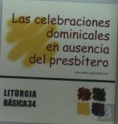 Celebraciones Dominicales En Ausencia Del Presbítero, Las