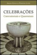 Celebrações Catecumenais e Quaresmais 
