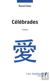 Célébrades : Poèmes