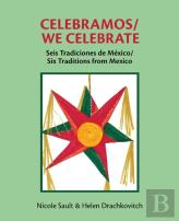 Celebramos/We Celebrate