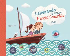 Celebrando a Minha Primeira Comunhão