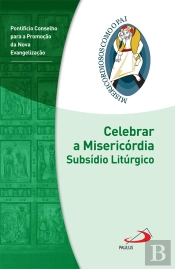 Celebrar a Misericórdia