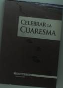 Celebrar La Cuaresma  
