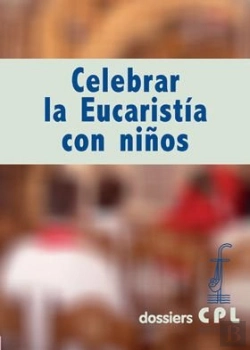 Bertrand.pt - Celebrar La Eucaristía Con Niños