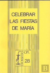 Celebrar Las Fiestas De María