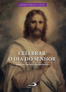 Bertrand.pt - Celebrar O Dia Do Senhor