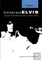 Celebrate Elvis - Volume 1
