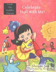 Celebrate Holi With Me!