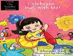Celebrate Holi With Me!