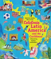 Celebrate Latin America And The Caribbean